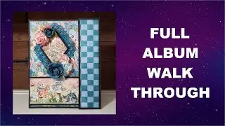 7x9 Graphic 45 Alice's Tea Party Folio Album Walk-Through