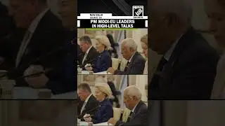 PM Modi, EAM Jaishankar Lead High-Level India-EU talks with EU Leaders Ursula von der Leyen, Costa