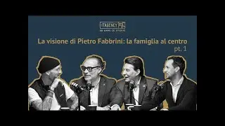 ITAGENCY PODCAST: La visione di Pietro Fabbrini: la famiglia al centro - parte 1/2