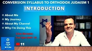1.1) INTRODUCTION & OVERVIEW of ORTHODOX CONVERSION SYLLABUS