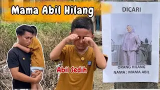 Mama Abil Hilang
