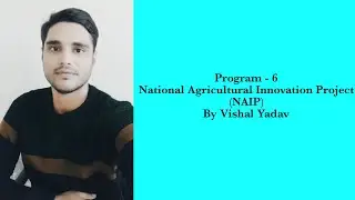 #Program 6#Extension Education#National Agricultural Innovation Project#NAIP#JRF#SRF#NET#BHU#FCI#