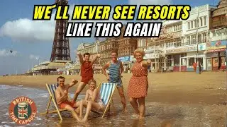 10 приморских курортов, которые сформировали наше британское детство