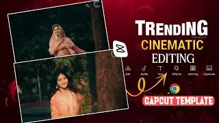 How To Cinematic Girls Video Editing || 🤩 Capcut New Cinematic Template || 💌