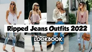Latest Ripped Boyfriend Jeans Outfit | LookBook 2022 | Women's Fashion Trends | THE TRENDY IDEAS