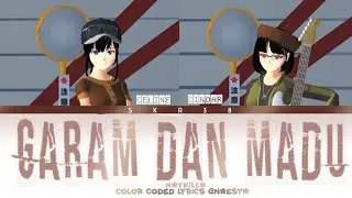 GARAM DAN MADU - TENXI, NAYKILLA, JEMSSII || COLOR CODED LYRICS || BY CELINE & CINDAR