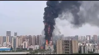 China skyscraper  Major fire breaks out at skyscraper in Changsha, China