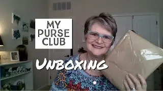 My Purse Club | Subscription Boxes | Unboxing