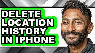 How to Delete Location History in Iphone (full Guide)