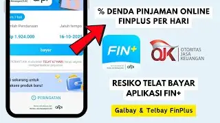 Denda Telat Bayar Finplus per Hari | Bunga Keterlambatan Pinjaman Online Finplus ✅