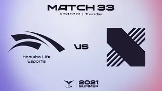 HLE vs. DRX | Match33 Highlight 07.01 | 2021 LCK Summer Split