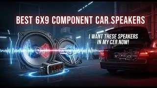 TOP 5 Best 6X9 Component Car Speakers For Bass 2026 | 6x9 Component Speakers For Bass Lovers