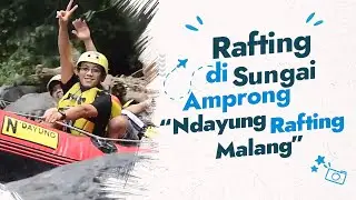 Rafting di Sungai Amprong - Ndayung Rafting Malang