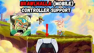 Brawlhalla Mobile has Controller Support !! (Mobile Games with Controller Support)