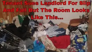 Tenant sues landlord for slip and fall but the room looks like this...
