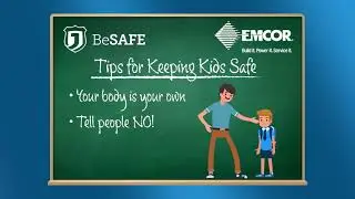 Physical Boundaries - Callahan Walsh Kids Safety Tips