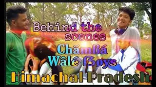 Behind the scenes || FuNnY || &radic; || desi junk food | Chamba Wale boys || Himachali ||Rvrathour
