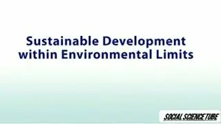 sustainable development + environmental limits