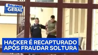 Um dos maiores hackers do Brasil é recapturado após fraudar alvará de soltura