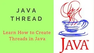 How to Create Threads in Java? (Tutorial #7)