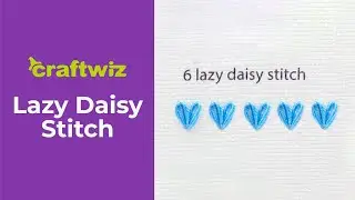 6. Lazy Daisy Stitch
