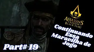 Assassin´S Creed-Black Flag-Epis# 19-Aposta De Black Bart!!!(Dublado E Legendado Em Português)