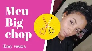 MEU BIG CHOP | 2 meses de transição capilar 😱