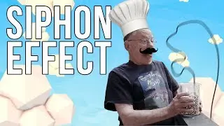 Flying Circus of Physics: Siphon Effect (Episode 3.4)