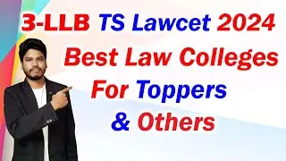 3LLB Best Colleges//TS Lawcet 2024[just My Opinion]