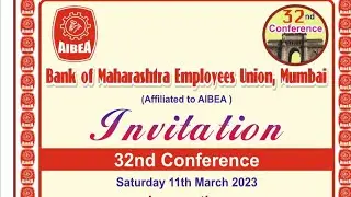 BANK OF MAHARASHTRA EMPLOYEES UNION MUMBAI 32ND CONFERENCE LIVE