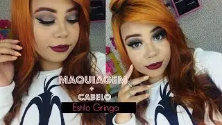 Make + Cabelo - Estilo gringa