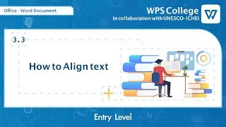[WPS Office] Word 2.7: How to Align text quickly with WPS Word document [Tutorial]