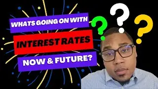 What's going on with Mortgage Rates?