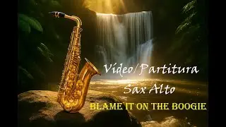 Blame it on the boogie - The Jackson 5 - Sax Alto