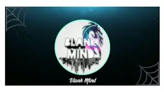 Intro video  #BlankMind