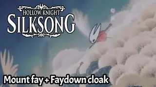 Hollow Knight: Silksong - Mount fay + double jump (Faydown cloak) location 