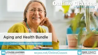 Online Classes - Aging and Health Bundle