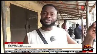 Onitsha Main Market Shut Down for One Week by Anambra Governor’s Order
