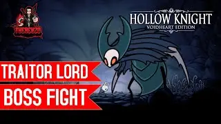 How to beat Traitor Lord Boss featuring Cloth in Hollow Knight