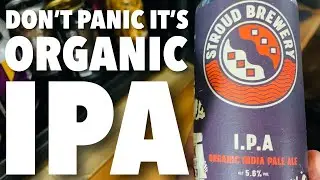 IPA by Stroud Brewery | IPA - International  | Beer Review