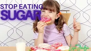 Stop Eating Sugar&hellip; Even if Your Kids Beg