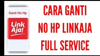 How to change your LinkAja full service cellphone number