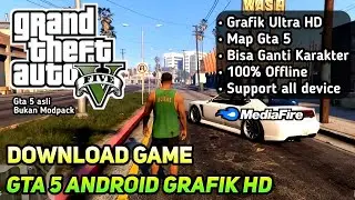 REAL‼️DOWNLOAD GTA 5 ANDROID GRAFIK HD 2025 