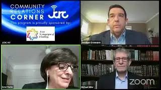 11 5 2020 Community Relations Corner with Ester Fuchs and Jonathan  Greenspun