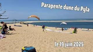 Parapente dune du Pyla - le 19 juin 2025