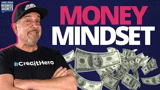 Money Mindset - Are You Holding Yourself Back In Your Credit Repair Business?