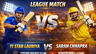 11 Star 🆚 Saran  ( 1st league match)