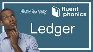 How to pronounce the word Ledger | With definition & example sentence