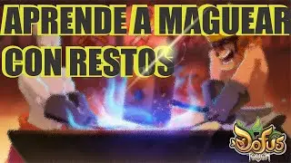 [DOFUS TOUCH] GUÍA DE MAGUEO | CÓMO HACER UN OVRERMAGUEO - BY piter