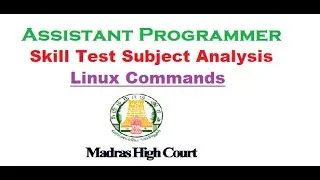 MHC Skill Test | Linux Commands Subject Analysis | Assistant Programmer